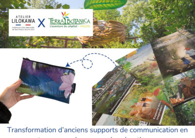 Transformation d'anciens supports de communication Terra Botanica en trousses upcyclées