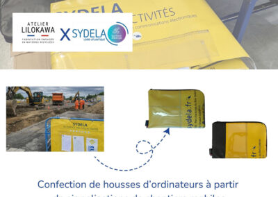 Transformation de signalétiques de chantier Sydela en housses d'ordinateur upcyclées